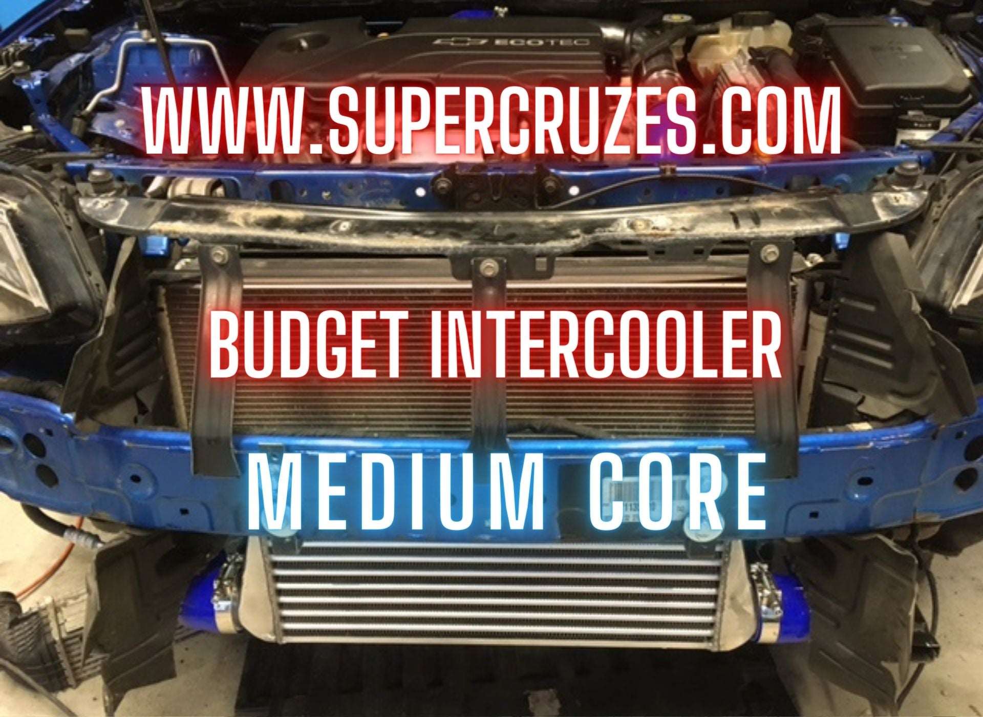 2016-2019 CRUZE intercooler upgrade